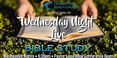 Wednesday Night Live Bible Study