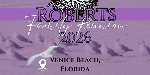 Roberts Family Reunion