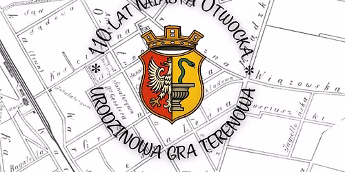 110 lat Miasta Otwocka - urodzinowa gra terenowa