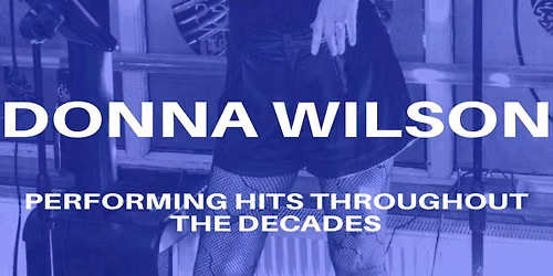 Donna Wilson - Performing Hits through the Decades