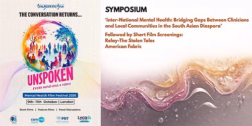 Unspoken, The UK South Asian Mental Health Film Festival