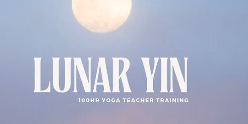 Lunar Yin 100HR Training