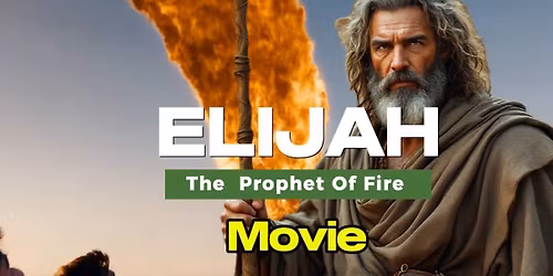 Elijah - Prophet of Fire at Ohio Star Theater