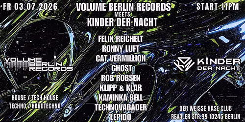 Volume Berlin Records X Kinder der Nacht 