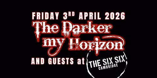 The Darker my Horizon + guests at The Six Six Bar, Cambridge