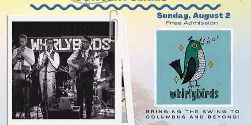 HAC Summer Concert Series- Whirlybirds