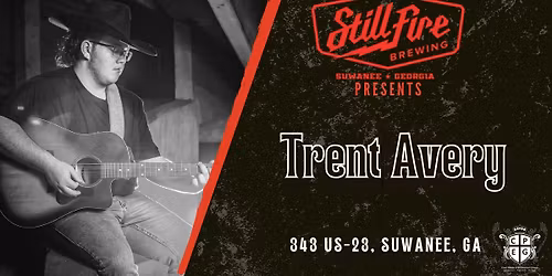 Trent Avery Live at StillFire Brewing!
