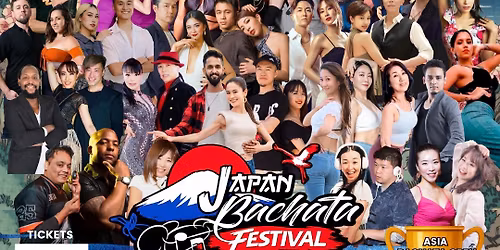 \ud83e\udead\ud83c\uddef\ud83c\uddf5\ud83d\uddfb13th Japan Bachata Festival \ud83d\uddfb\ud83c\uddef\ud83c\uddf5\ud83e\udead