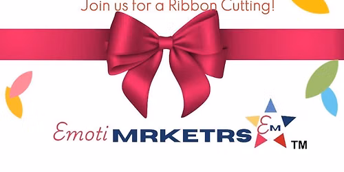 Ribbon Cutting Celebration for EmotiMRKETRS