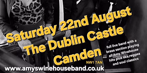 Amy's Winehouse Band & The TR5's at Dublin Castle, Camden, London