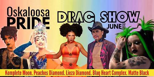 Oskaloosa Pride Drag Extravaganza