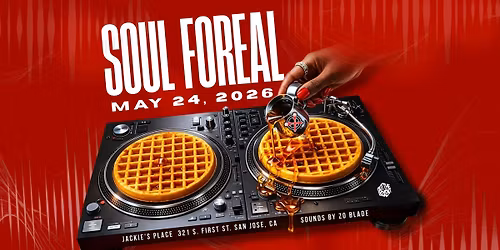 SOUL  FOREAL \u2022 MDW Brunch 2026