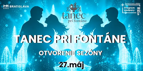 TANEC PRI FONT\u00c1NE - OTVORENIE SEZ\u00d3NY