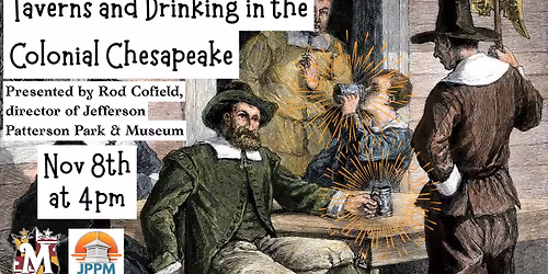 Taverns and Drinking in the Colonial Chesapeake