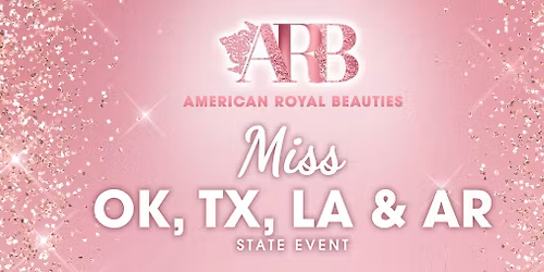 American Royal Beauties Southern States Event