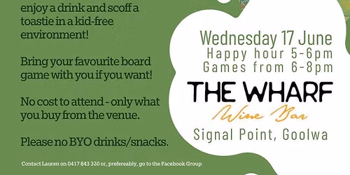 Wednesday June 17 Games Night at the Wharf Wine Bar Goolwa