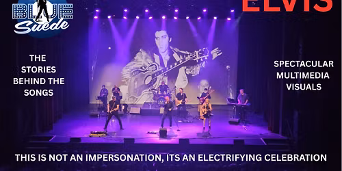 Blue Suede - The Music of Elvis