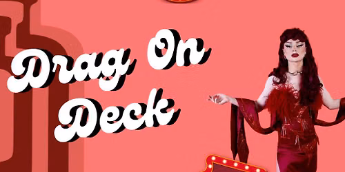 CULB MONTZI: Drag on Deck