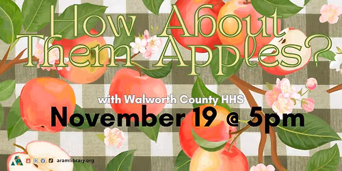 How About Them Apples with Walworth County Health & Human Services