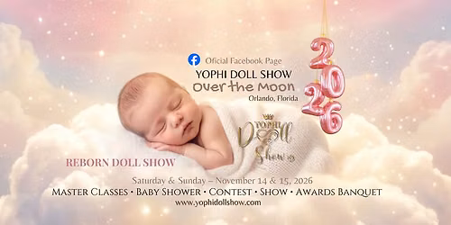 YOPHI DOLL SHOW 2026 - REBORN DOLL SHOW
