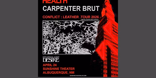 Health x Carpenter Brut | ABQ NM 