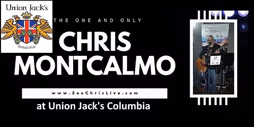 Chris Montcalmo at Union Jack's Columbia