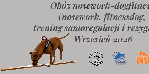 Ob\u00f3z nosework-dogfitness (nosework, fitnessdog, trening samoregulacji i rezygnacji) \u2013 wrzesie\u0144 2026