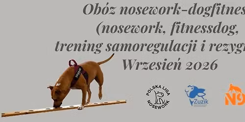 Ob\u00f3z nosework-dogfitness (nosework, fitnessdog, trening samoregulacji i rezygnacji) \u2013 wrzesie\u0144 2026