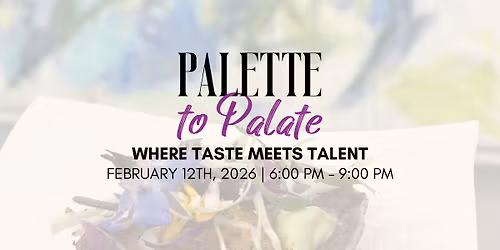 Palette to Palate: Where Taste Meets Talent 