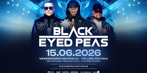 BLACK EYED PEAS - Tallinna Vanasadama Kruiisiala