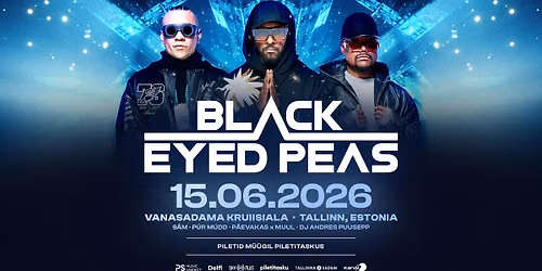 BLACK EYED PEAS - Tallinna Vanasadama Kruiisiala