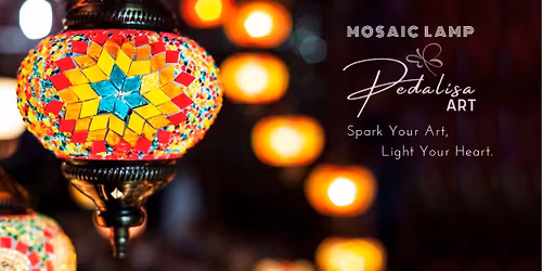 New Orleans: Design & Craft Your Own Turkish Mosaic Lamp – Fun and Creative Workshop