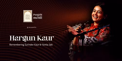 Punjabi Mehfil with Hargun Kaur