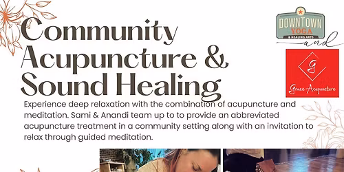 Community Acupuncture & Sound Healing