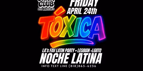 TOXICA LATIN PARTY \u2022 Queer WOMXN + LGBTQ at Chica Bonita Lounge