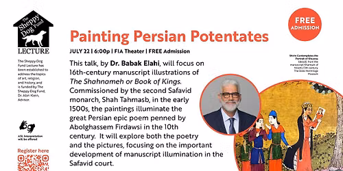 Painting Persian Potentates | SHEPPY DOG FUND LECTURE 