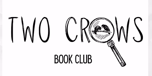Two Crows Bookclub 