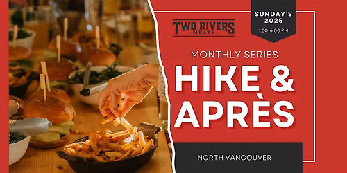Hike + Happy Hour: Monthly Series in North Vancouver