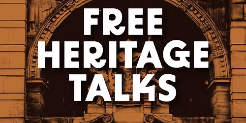 HERITAGE TALKS: LIVING WITH RAIN: URBAN LIFE IN GLASGOW *NEW*