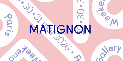 Paris Gallery Weekend : Visite guid\u00e9e des galeries de Matignon