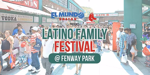 Latino Family Festival en Fenway Park 2026
