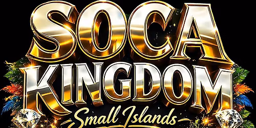 Soca Kingdom Small Islands
