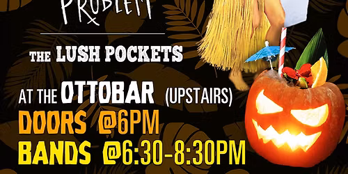HULAWEEN HAPPY HOUR - Beach Creeper 7" Release w Panic Problem & The Lushpockets at Ottobar Upstairs