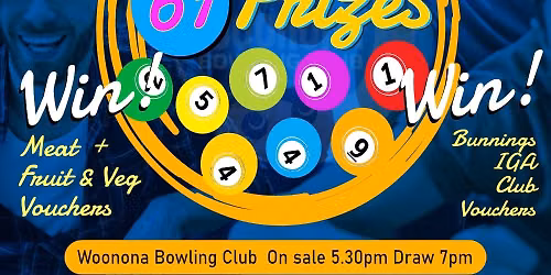 FRIDAY NIGHT RAFFLE - 61 Prizes