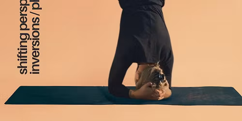 Inversions Workshop: Shifting Perspective