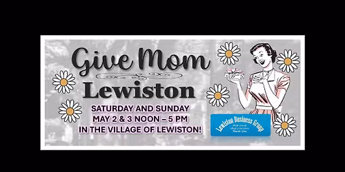 Give Mom Lewiston