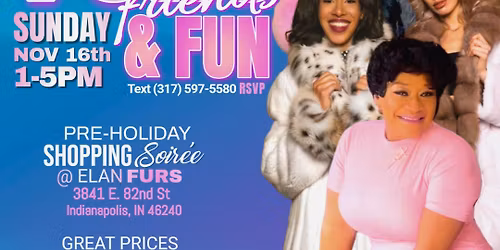 Pre-Season Sale and Shopping Soiree | Friends, Family, Fun, Food