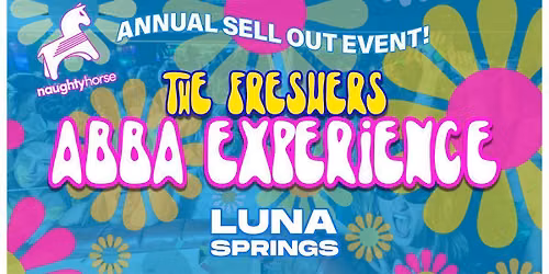Birmingham Freshers \ud83e\udea9ABBA EXPERIENCE\ud83c\udf3c [Always Sells Out]