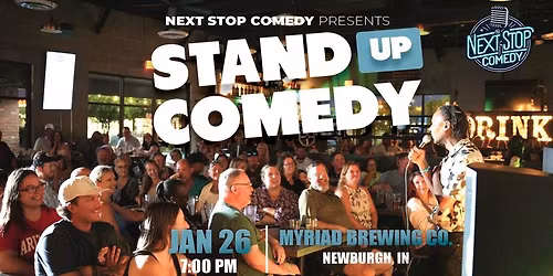 Next Stop Comedy at Myriad Brewing Company