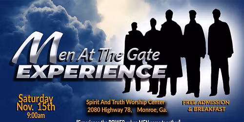 MEN AT THE GATE EXPERIENCE 2025